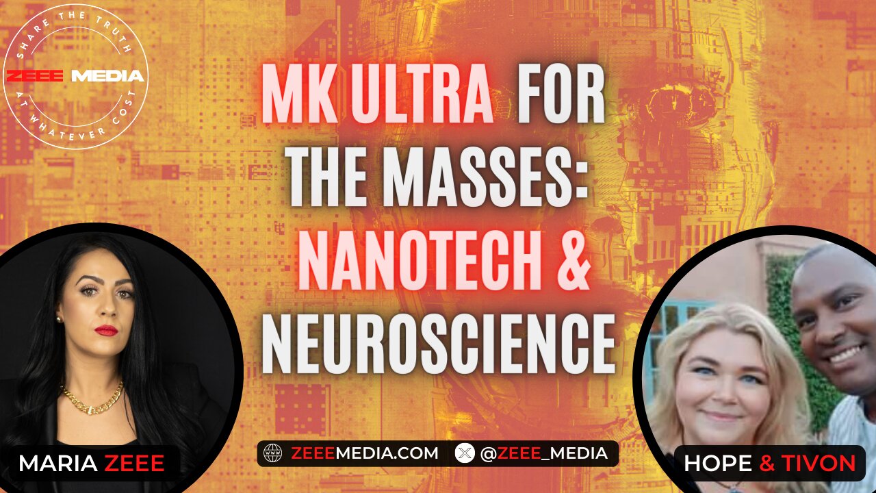 https://rumble.com/v4p6v6z-hope-and-tivon-mk-ultra-for-the-masses-nanotech-and-neuroscience.html
