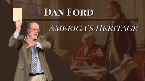 Dan Ford: America's Christian Heritage