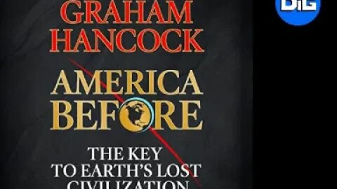 America Before | Part 9-10 By Graham Hancock [FULL AUDIOBOOK]