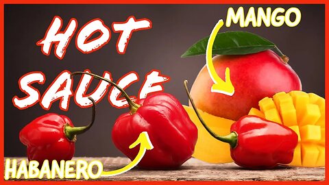 Smoky Mango-Habanero Hot Sauce | Ultimate Flavor Fusion 🔥🥭