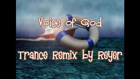 Voice of God Trance Remix