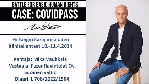 Mika Vauhkala - Battle for basic human rights