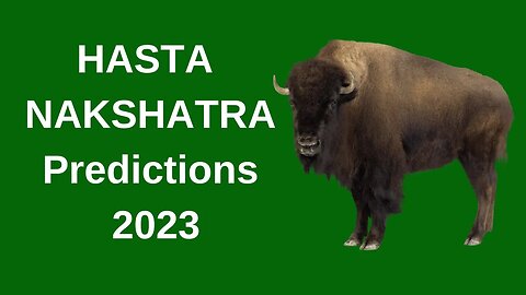 HASTA NAKSHATRA PREDICTIONS FOR 2023 (Podcast)