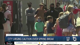 San Diego leaders urging caution over Spring Break