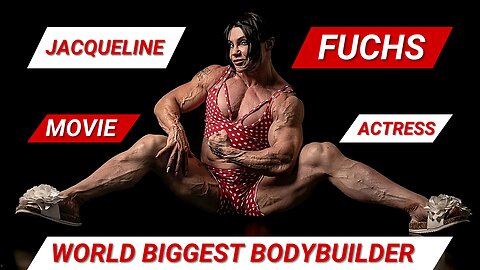 Jacqueline Jay Fuchs: IFBB Pro, Movie Actor, and Muscle Giant Bodybuilder