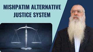 Parshat Mishpatim Alternative justice system