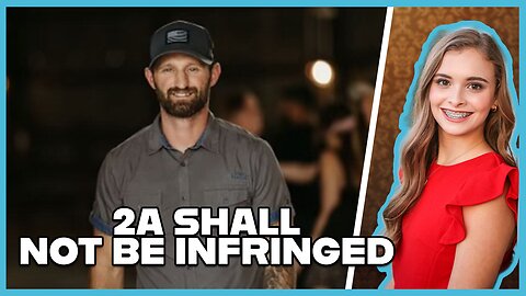 Hannah Faulkner and Taylor Winston | 2A Shall Not Be Infringed