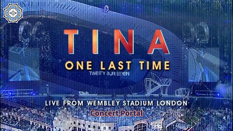 Tina Turner - One Last Time Live in Concert (concert portal)