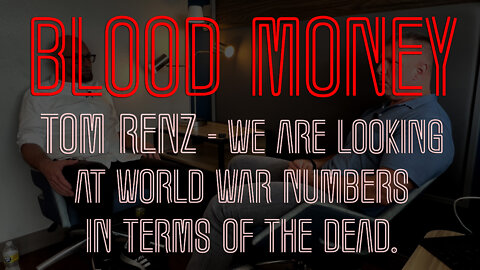 Blood Money Eps 20 with Tom Renz - Preview #3