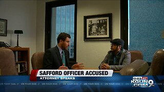 Attorney of Safford officers accused of sexual assault speaks to KGUN9