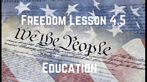 Freedom Lesson 4.5: Education by Dr KL Beneficiary
