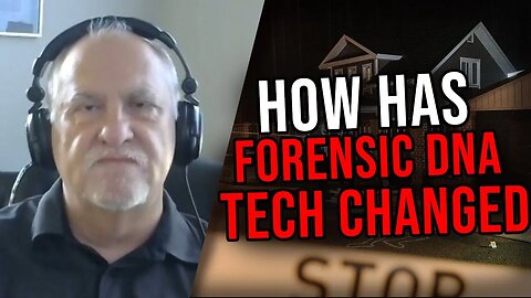 Cloyd Steiger, Homicide - How Has Forensic DNA Tech Changed Investigations?