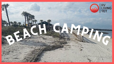Florida Beach Camping at Huguenot Park ~ Beach Camping Surrounded by Water