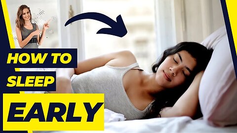 10 Tips on How To Sleep Early - Health & Well Being (Tips Reshape)