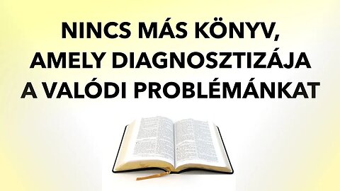 Nincs más könyv, amely diagnosztizálja a valódi problémánkat, csak a Biblia (Derek Prince)