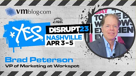 DISRUPT23 Video Interview with Brad Peterson of Workspot