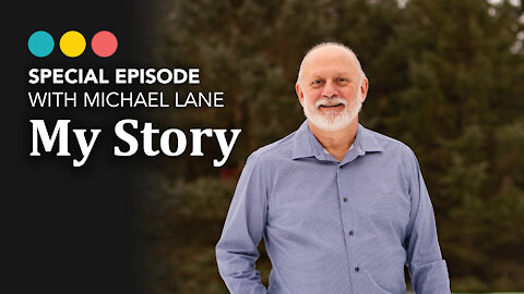 SPECIAL EPISODE with Michael Lane: My Story (from the PODCAST)