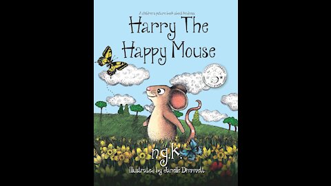 Harry the Happy Mouse - Read aloud - Storytime