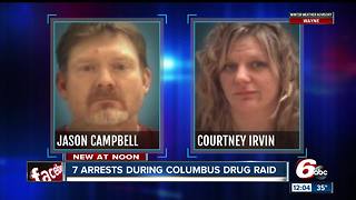 7 people arrested during Columbus drug raid