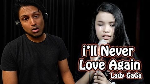 Lady Gaga - i'll never love again (lirik) cover by Putri Ariani REACTION