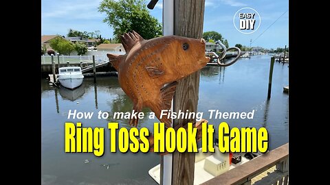 How to make a Fishing themed ring toss hook it game