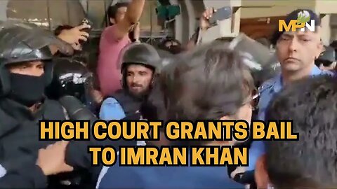 High court grants bail to Imran Khan