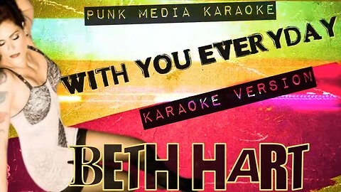 Beth Hart - With You Everyday (Karaoke Version) Instrumental - PMK