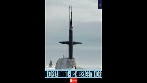 Nuclear sub, South Korea bound US message to North Korea profound #military