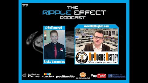 The Ripple Effect Podcast # 77 (Keith Hughes)