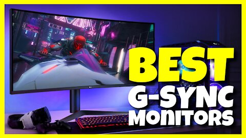 The Top 5 Best G SYNC Monitors 2021 (TECH Spectrum)
