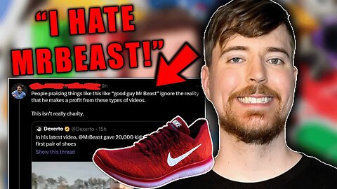 MrBeast Got Hate For Giving 20,000 Shoes Away...