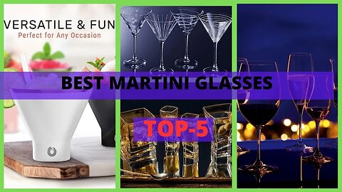 Best Martini Glasses | Master the Art of Martini Making with These Stunning Glasses