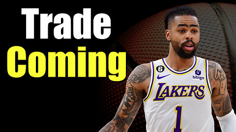 Lakers Trade Update: D'Angelo Russell Trade On The Way