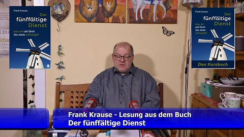 Lesung aus dem Buch: Der fünffältige Dienst (März 2024)