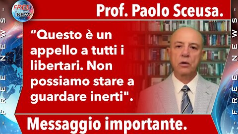 Prof. Paolo Sceusa: messaggio importante.