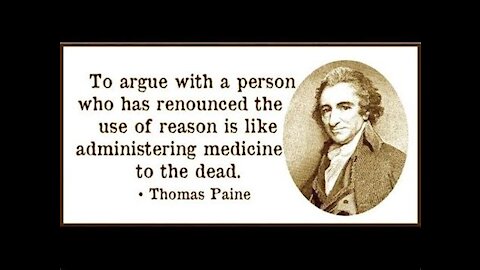 Great Awakened's® InfoReal® Video Archive Selections™ for We, All...~ Thomas Paine's Brief Bio