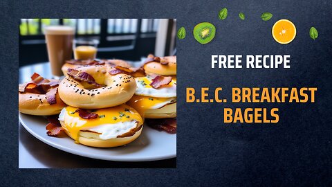 Free B.E.C. Breakfast Bagels Recipe 🥯🥓🍳🧀Free Ebooks +Healing Frequency🎵