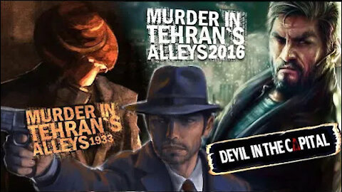 MURDER IN TEHRAN'S ALLEYS Trilogy (2017) ⋅ Detective Noir Adventures in Iran ⋅ 5 min Review