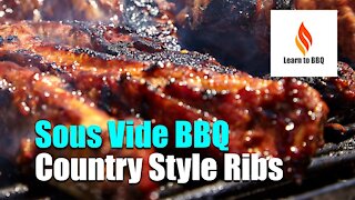 Sous Vide BBQ Country Style Ribs - Keto - LCHF - Learn to BBQ
