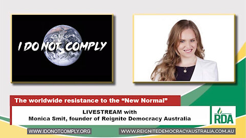 Resisting the "New Normal" with Monica Smit of Reignite Democracy Australia