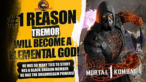 Mortal Kombat 1 Exclusive: The REASON Tremor WILL BECOME A Elemental God! | All Speculation