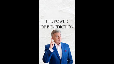Unleashing a Flood of Blessings: The Power of Benediction