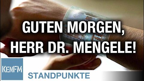 Guten Morgen, Herr Dr. Mengele