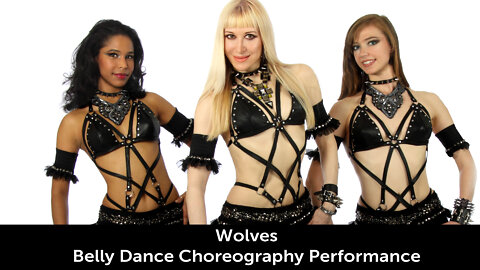 "The Wolves" - Belly Dance - choreography by Neon