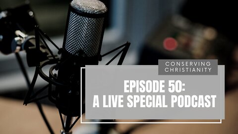 Ep. 50: Special Live Episode (Past YouTube Live)