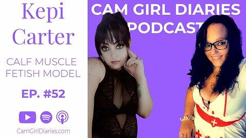 MILF & Muscles - Making Money With Weird Fetishes | Cam Girl Diaries Podcast #52
