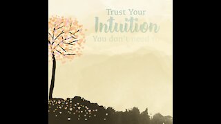 Trust your intuition [GMG Originals]