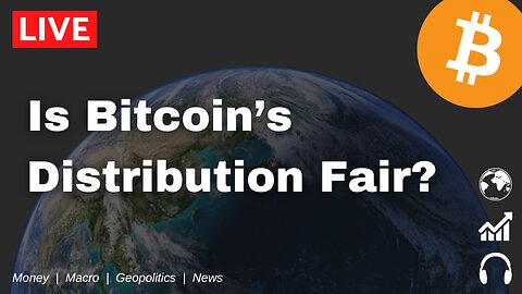 Is Bitcoin's Distribution Fair?
