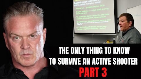 The ONLY Thing To Know To Survive An Active Shooter Pt 3