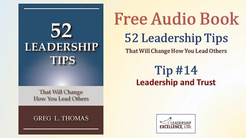 52 Leadership Tips - Free Audio Book - Tip #14: Leadership and Trust